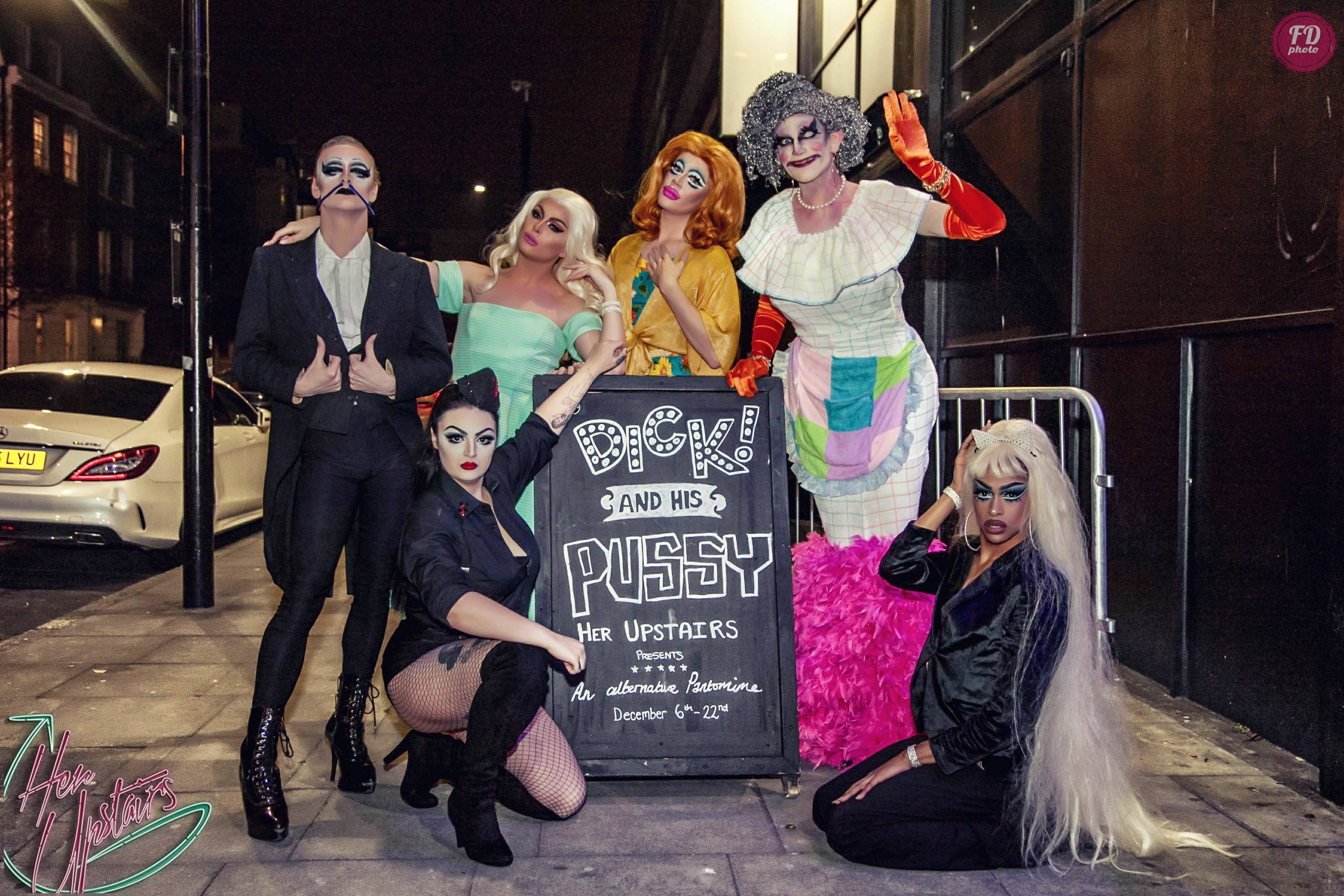 The cast of Dick and His Pussy - our first alternative pantomime, written by Gareth Joyner the man behind Myra Dubois and Frank Lavender 